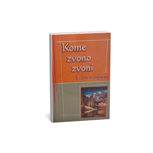 Kome zvono zvoni - E. Hemingvej