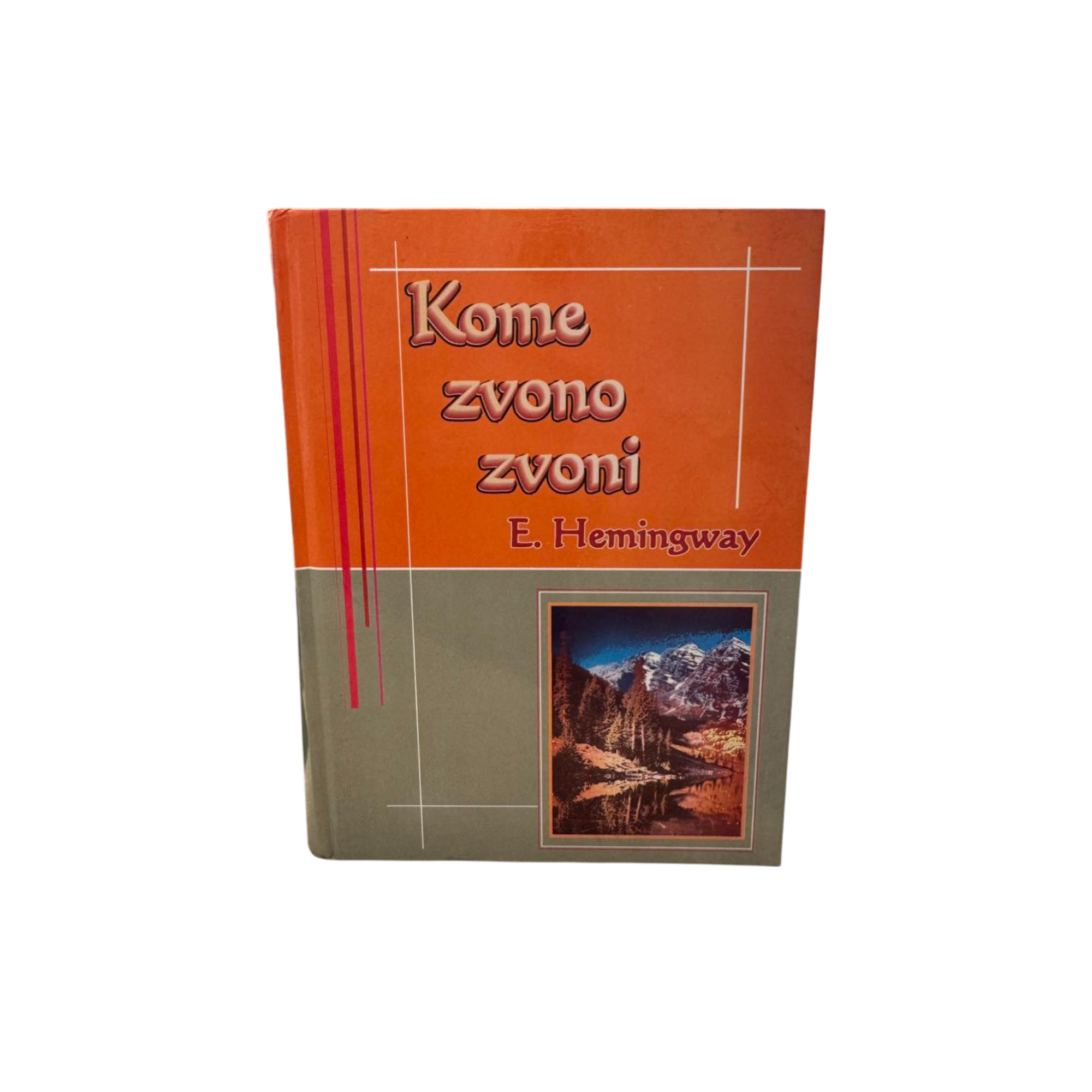 Kome zvono zvoni - E. Hemingvej